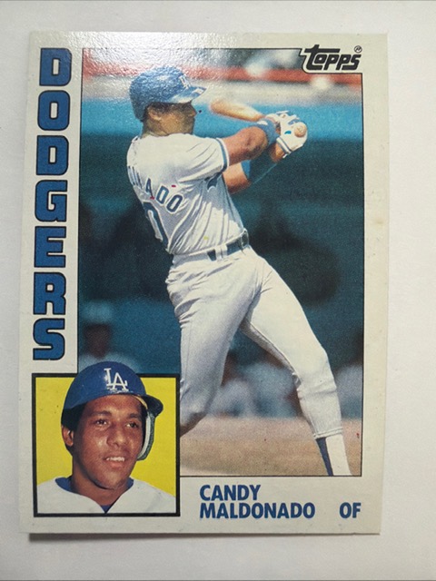 1984 Topps Dodgers Candy Maldonado